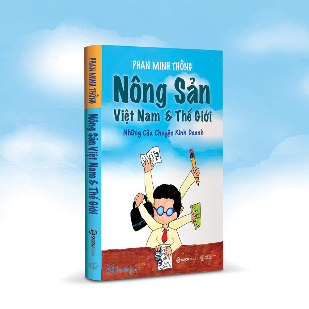 Ảnh SÁCH - Nông Sản Việt Nam & Thế Giới - Tác giả Phan Minh Thông 4