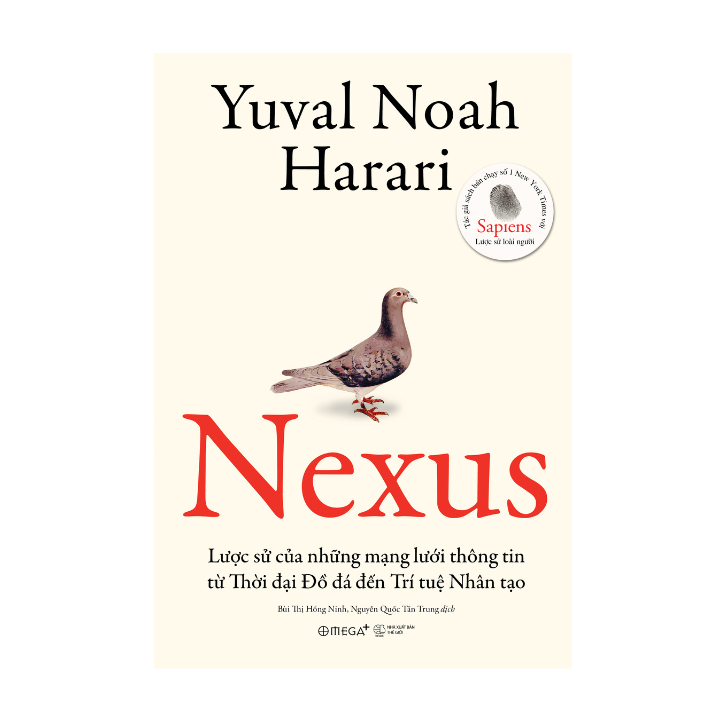 Sách - NEXUS (Bìa cứng) - Lược sử của những mạng lưới thông tin  từ Thời đại Đồ đá đến Trí tuệ nhân tạo (Omega Plus)