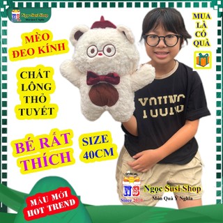 CON MÈO Thú Bông ĐEO KÍNH Size 40cm – Gấu Bông Hoàn Hảo Cho Phòng Ngủ Bé Mềm Mại Cho Mọi Lứa Tuổi