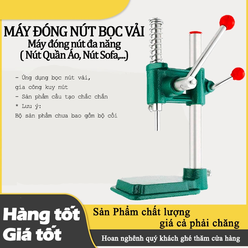 Máy Đóng Nút Bọc Vải Đa Năng – Dùng Cho Nút Sofa, Nút Quần Áo, Nút Rèm ...