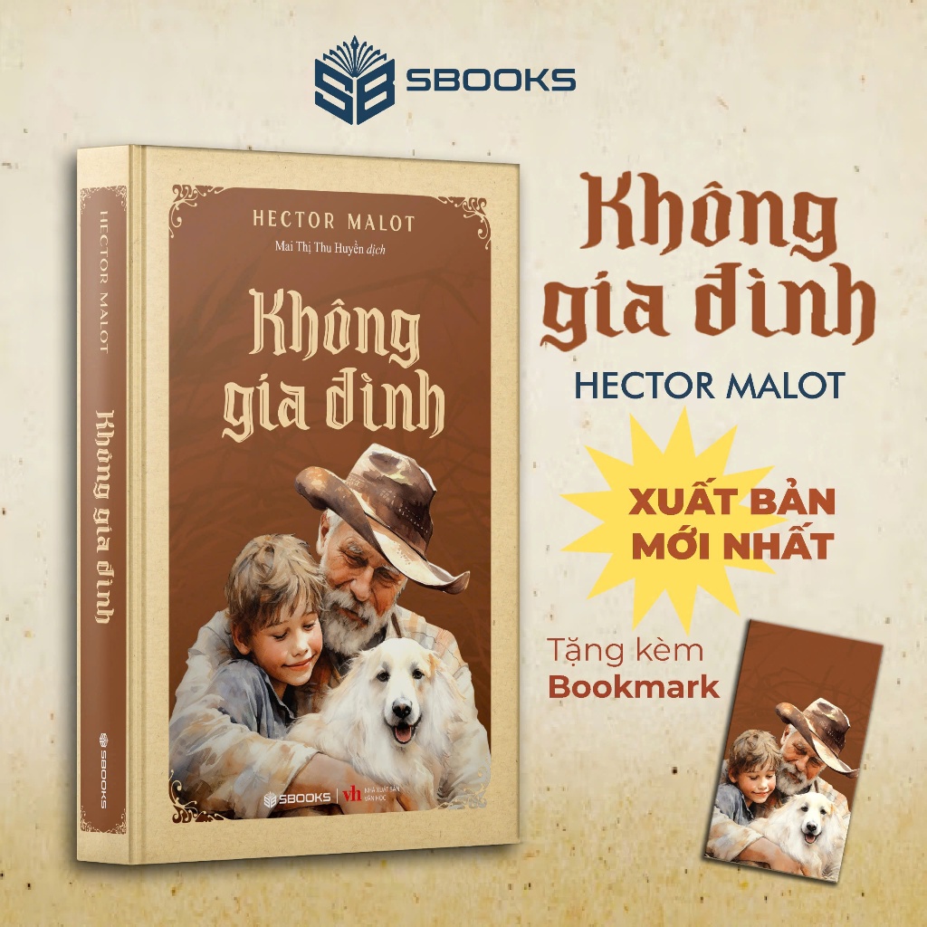 Sách - Không Gia Đình (Hector Malot) - Tặng kèm Bookmark- Sbooks Store