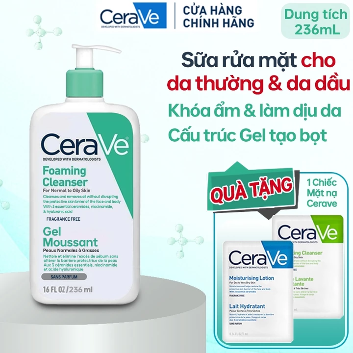 Sữa rửa mặt cerave dành cho da dầu và da thường chính hãng dung tích 236ml