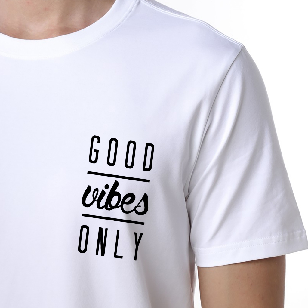Áo thun trắng in hình Good Vibes Only co dãn thấm hút mồ hôi size 40-100kg form rộng Basetee Unisex