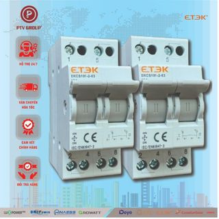 Aptomat CB Chuyển Mạch Cầu Dao Đảo Chiều 2 Nguồn Độc Lập 1 Pha ETEK | PTV GROUP | Bảo Hành 6 Tháng
