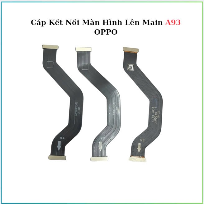 Cáp kết nối LCD lên main oppo A93 | Shopee Việt Nam