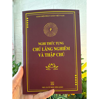 Sách - Nghi Thức Chú Lăng Nghiêm & Thập Chú
