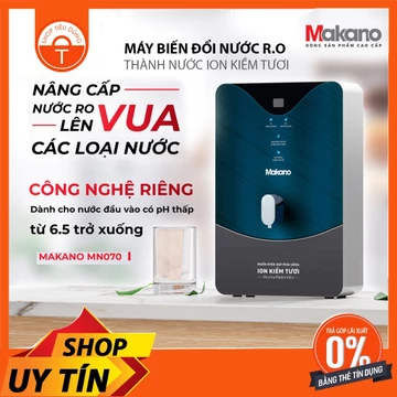 ⚡️[Giá tốt nhất] Máy biến đổi nước RO thành nước ion kiềm Makano MN070