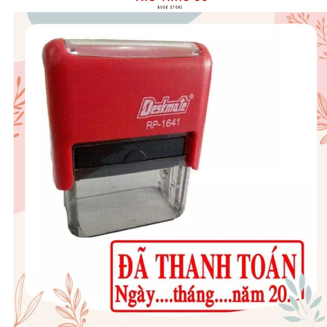 Con dấu 2 dòng “Đã Thanh Toán” , " ĐÃ Thu Tiền" có ngày tháng năm.