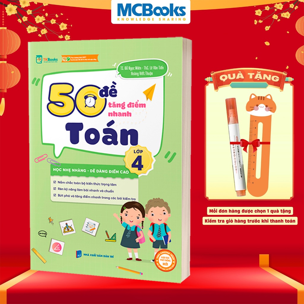 Sách - 50 Đề Tăng Điểm Nhanh Toán Lớp 4 - Theo chương trình mới của bộ giáo dục
