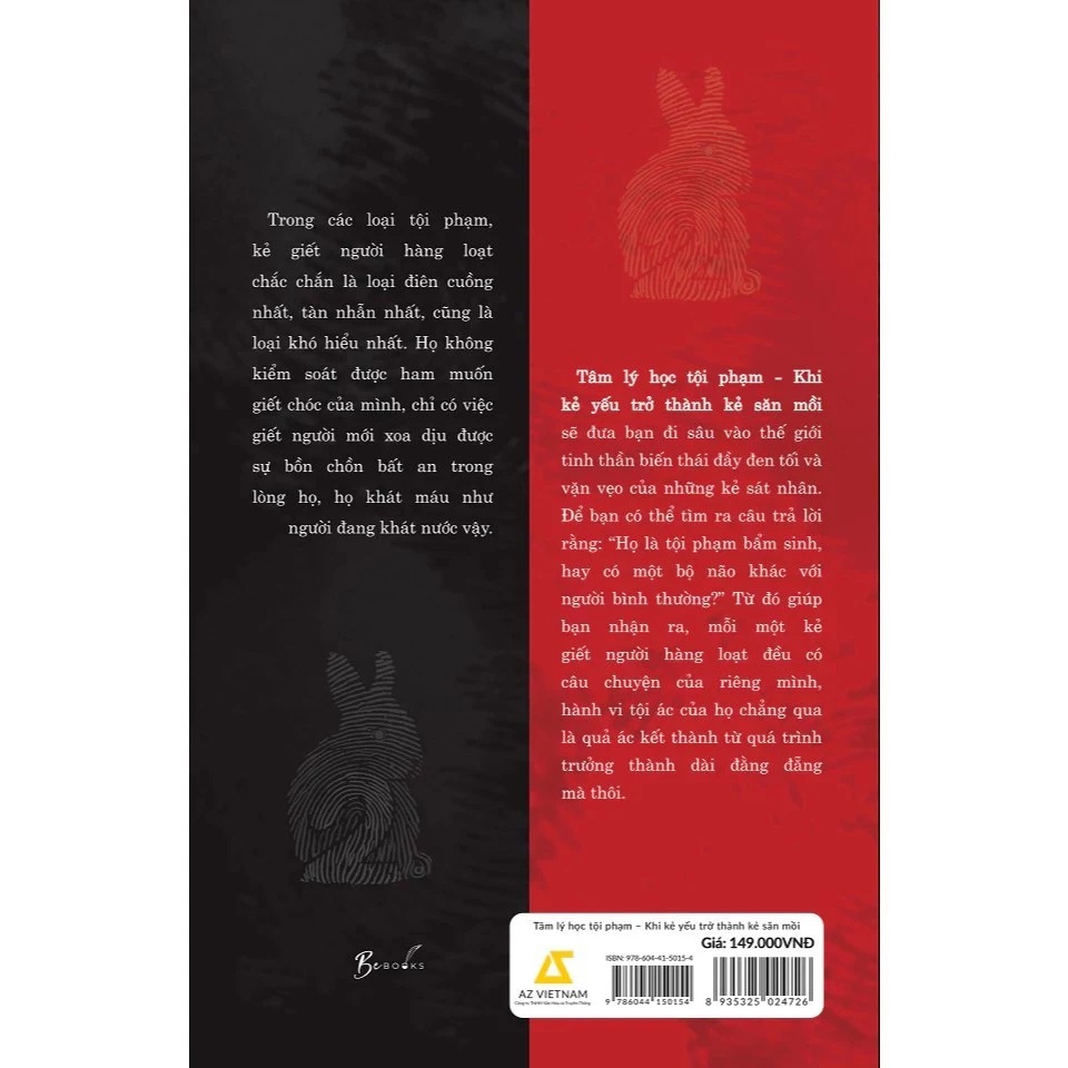 Ảnh Sách - Tâm Lý Học Tội Phạm - Khi Kẻ Yếu Trở Thành Kẻ Săn Mồi 1