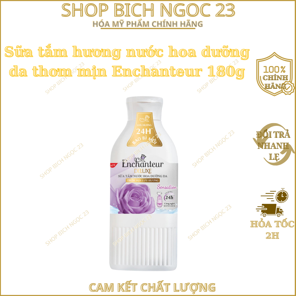 Sữa tắm hương nước hoa dưỡng da thơm mịn Enchanteur 180g sữa dưỡng ẩm 200G