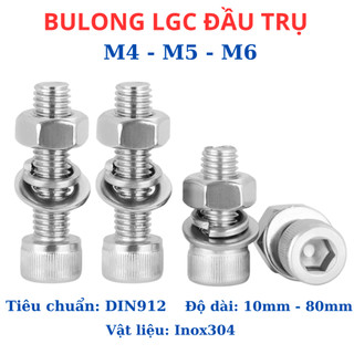 Bulong lục giác chìm đầu trụ inox304 M4 - M5 - M6 dài 10mm - 100mm