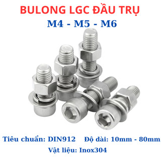 Bulong lục giác chìm đầu trụ inox304 M4 - M5 - M6 dài 10mm - 100mm