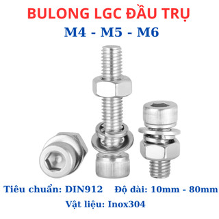 Bulong lục giác chìm đầu trụ inox304 M4 - M5 - M6 dài 10mm - 100mm