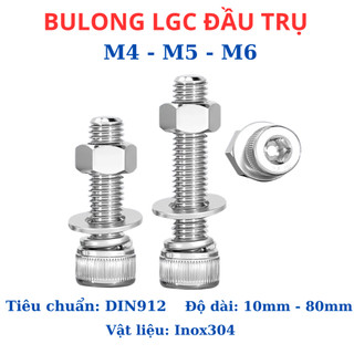 Bulong lục giác chìm đầu trụ inox304 M4 - M5 - M6 dài 10mm - 100mm