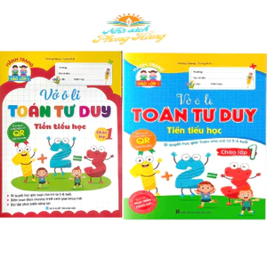 Sách - Vở ô li Toán Tư Duy Tiền Tiểu Học - Hành trang cho bé vào lớp 1 (Công nghệ mã QR hiện đại)