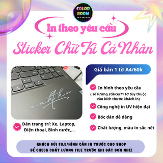 In Sticker Chữ Ký Cá Nhân Theo Yêu Cầu - Công Nghệ UV DTF, Thiết Kế Cá Nhân Hóa