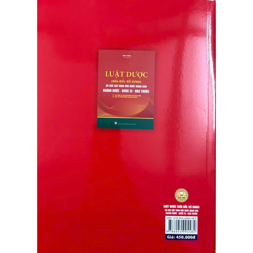 Ảnh Sách - Luật Dược (Sửa Đổi, Bổ Sung) Và Các Quy Định Mới Nhất Dành Cho Ngành Dược - Dược Sĩ - Nhà Thuốc 1