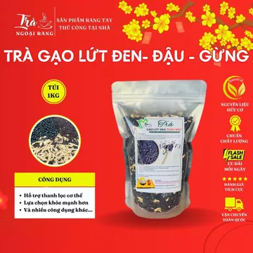 Trà Gạo Lứt Đen, Đậu Đen Xanh Lòng, Gừng Trà Ngoại Rang (túi 500g - 1kg) Tea Nước Trà Chè