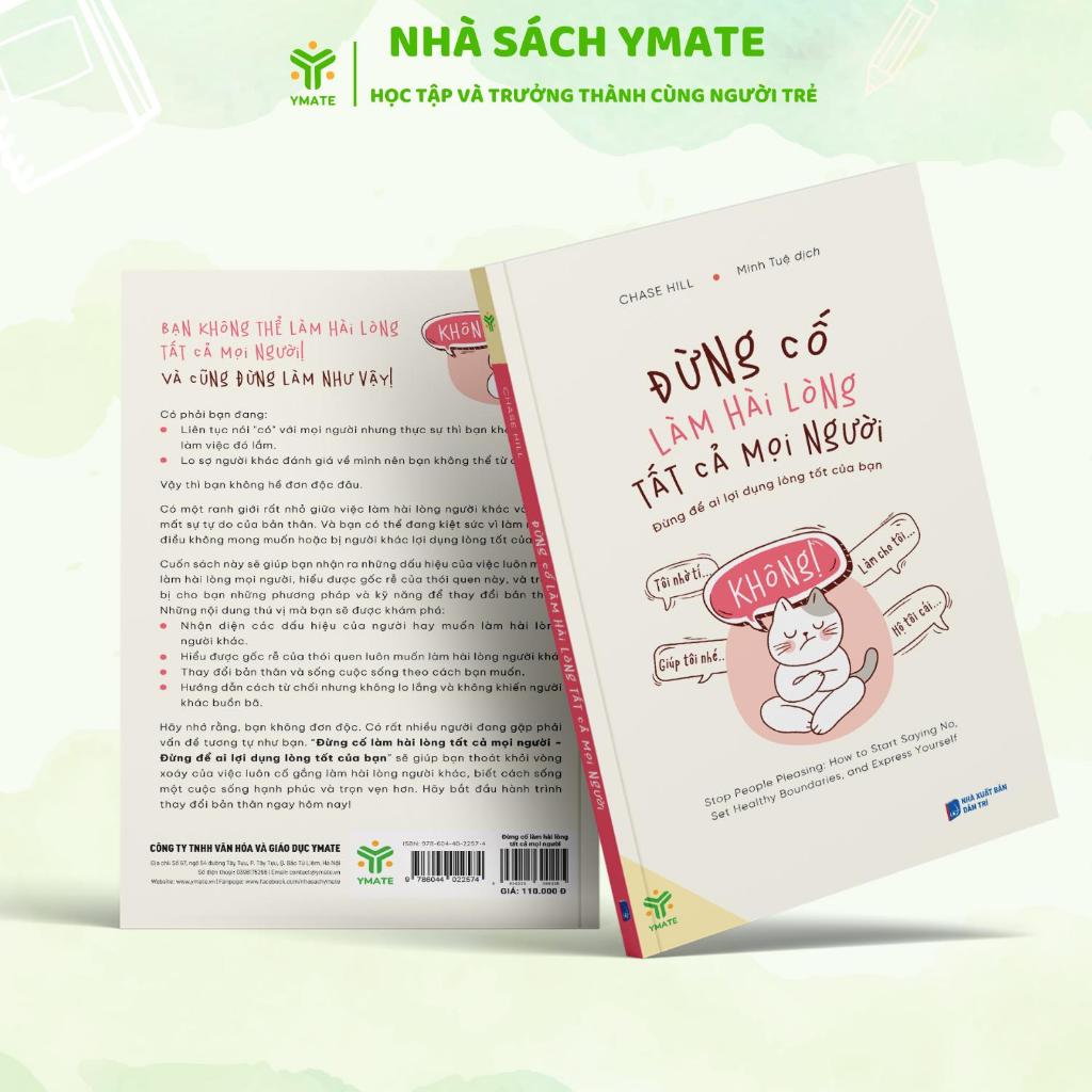 Ảnh Sách Đừng Cố Làm Hài Lòng Tất Cả Mọi Người - Đưng Để Ai Lợi Dụng Lòng Tốt Của Bạn - YMATE BOOKS 2