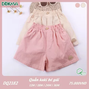 Quần Sooc Kaki Mềm Bé Trai, Bé Gái Dokma DQ2183 DQ2182 DQ2210