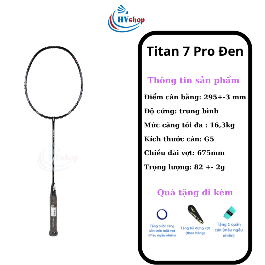 Vợt cầu lông VS Titan 7 Pro chính hãng, miễn phí công căng, cuốn cán và bao vợt - HVShop