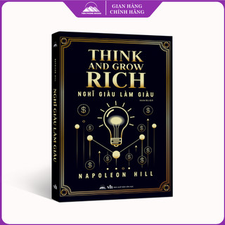 Sách - Nghĩ Giàu Làm Giàu - Think And Grow Rich
