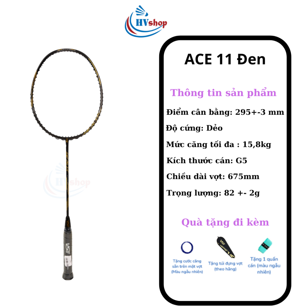 Vợt cầu lông - Vợt VS Ace 11 Power Max chính hãng, tặng cước căng sẵn, quấn cán và bao đơn - HVShop