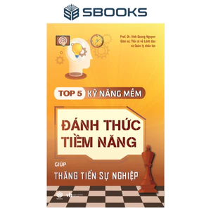 Sách - Đánh Thức Tiềm Năng - Top 5 Kỹ Năng Mềm - SBOOKS