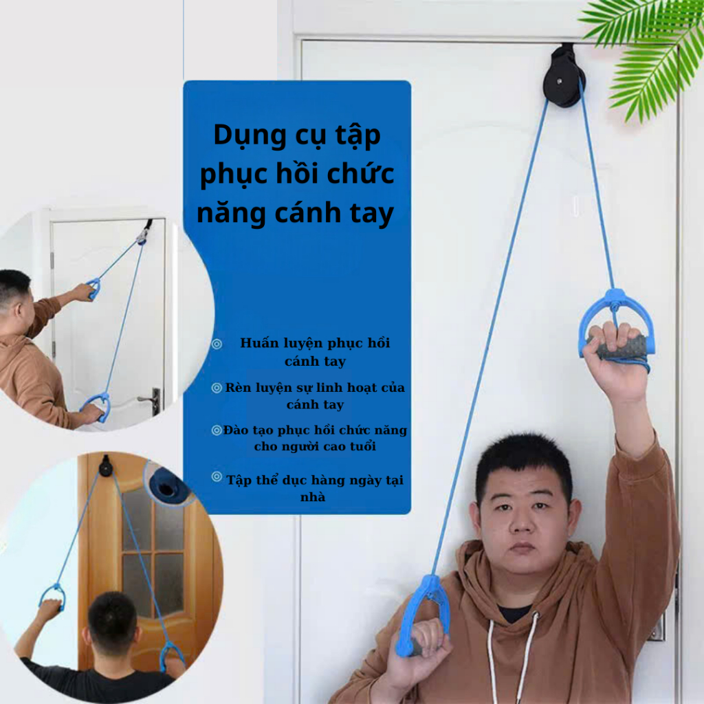 Dây ròng rọc, dây kéo tập phục hồi chức năng cánh tay sau tai biến, tai nạn, dây tập thể dục tại nhà