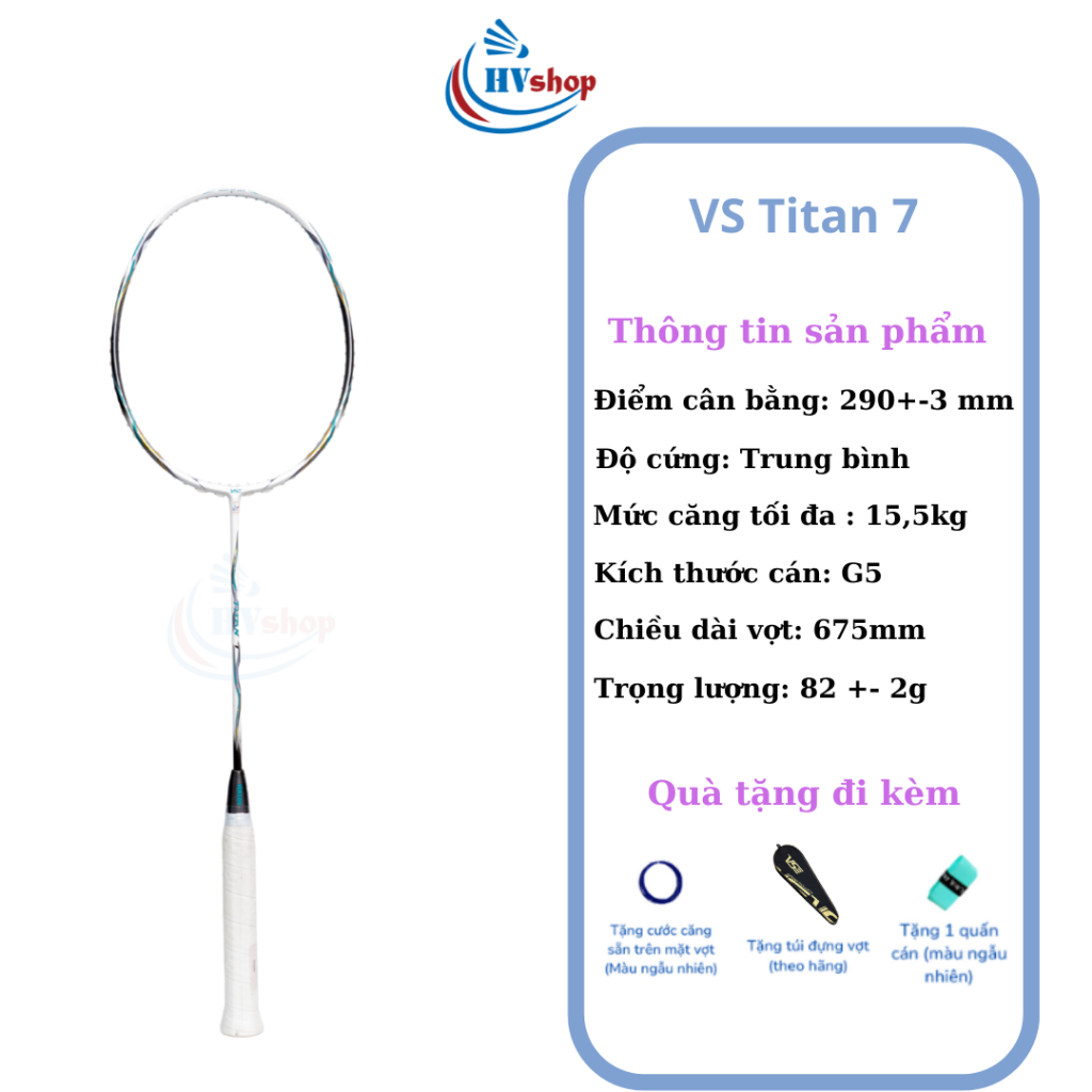 [Màu mới] - Vợt cầu lông VS Titan 7 chính hãng, 2 màu mới 2026, tặng quấn cán, bao đơn - HVShop