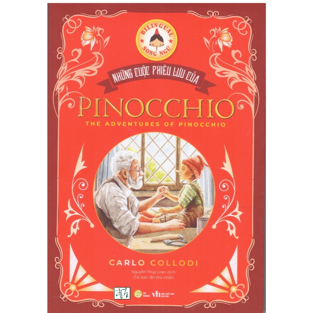 Sách Những cuộc phiêu lưu của Pinocchio (The Adventures Of Pinocchio) -  Song ngữ Anh Việt,tặng kèm file nghe & note từ