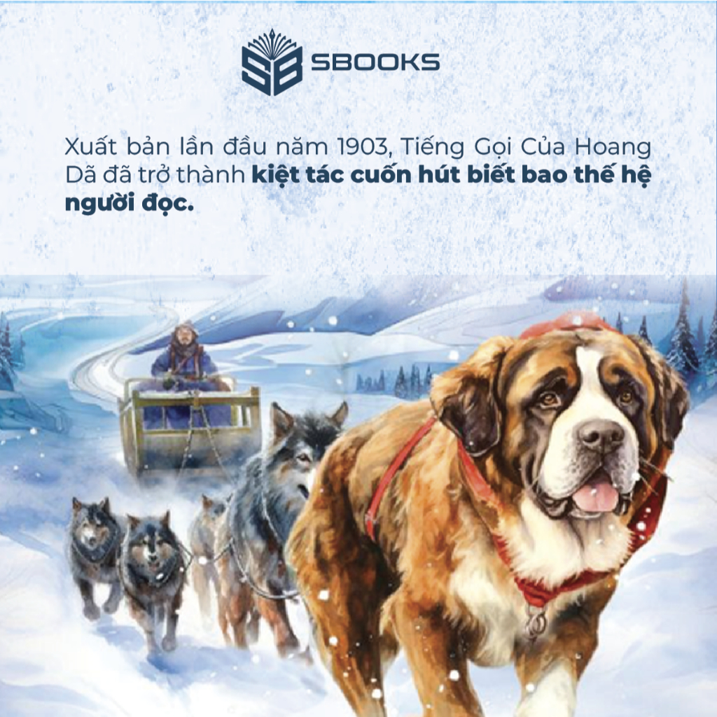 Sách - Tiếng Gọi Của Hoang Dã - Sbooks