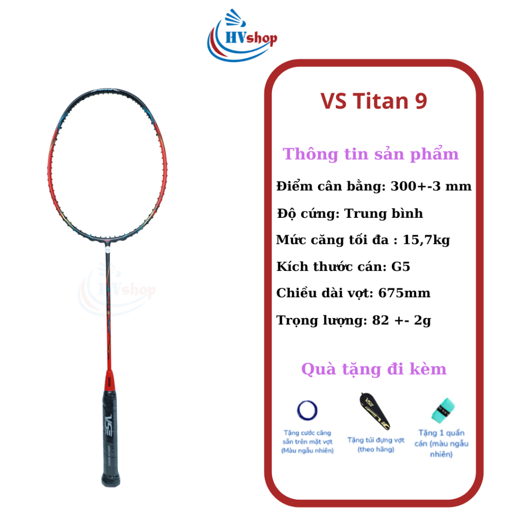 Vợt cầu lông - Vợt VS Titan 9 chính hãng, tặng cước căng sẵn, tặng bao đơn và quấn cán - HVShop