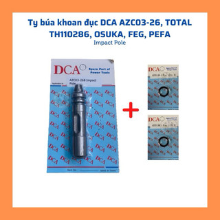 (1 bộ) ty búa khoan đục DCA AZC03-26B tặng 2 roăng (Dùng chung FEG, TOTAL, OSUKA, CLASSIC)