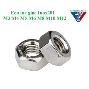 （Inox201)50 cái M3-M12 ecu lục giác, tán inox201 M3-M12
