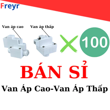 Bán Sỉ Van Áp Cao, Van Áp Thấp Chính Hãng Cho Máy Lọc Nước RO - Đảm Bảo Hoạt Động Ổn Định, Bền Bỉ