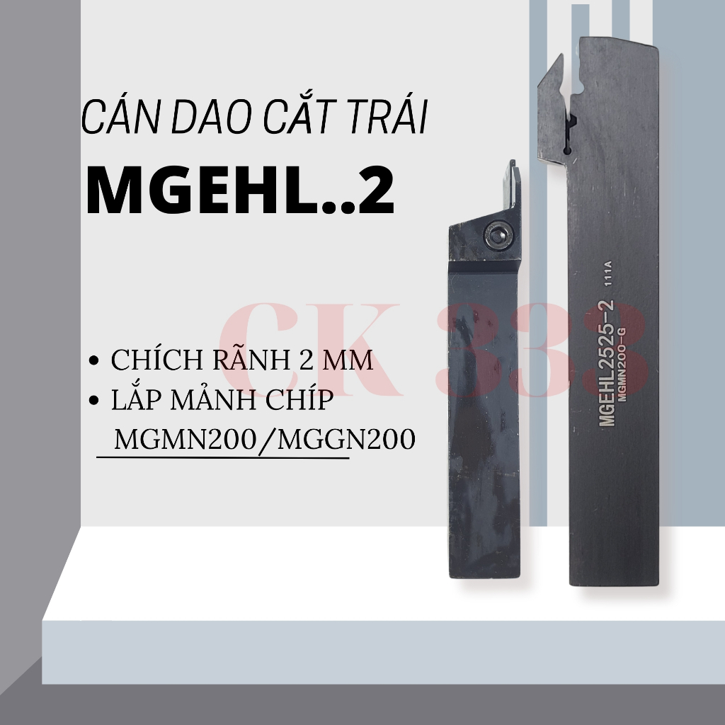 Cán dao cắt rãnh 2 ly TRÁI 20 25 CNC MGEHL2020 MGEHL2525 MGGN200 ...