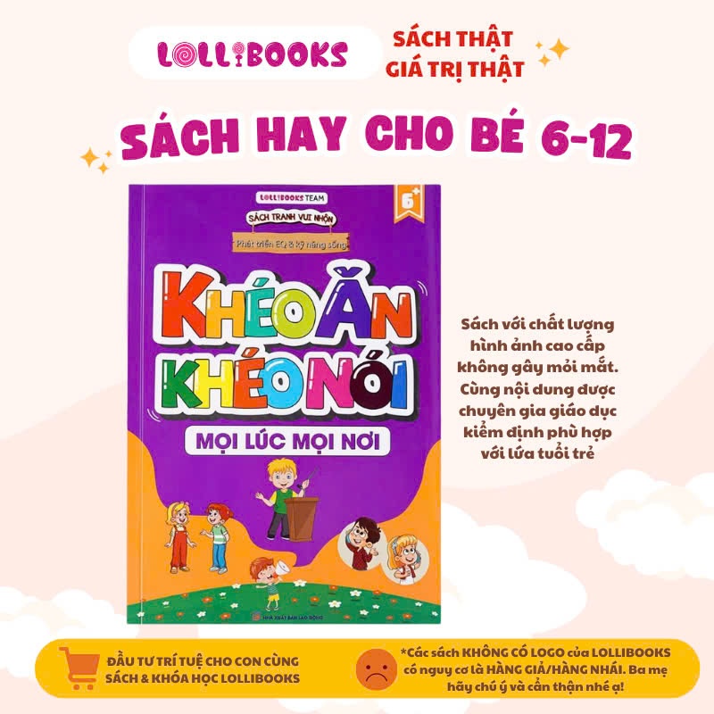Ảnh Kỹ năng sống cho bé 6-12 tuổi Khéo Ăn Khéo Nói và Bảo Vệ An Toàn giúp con ứng xử thông minh - LOLLIBOOKS CHÍNH HÃNG 2