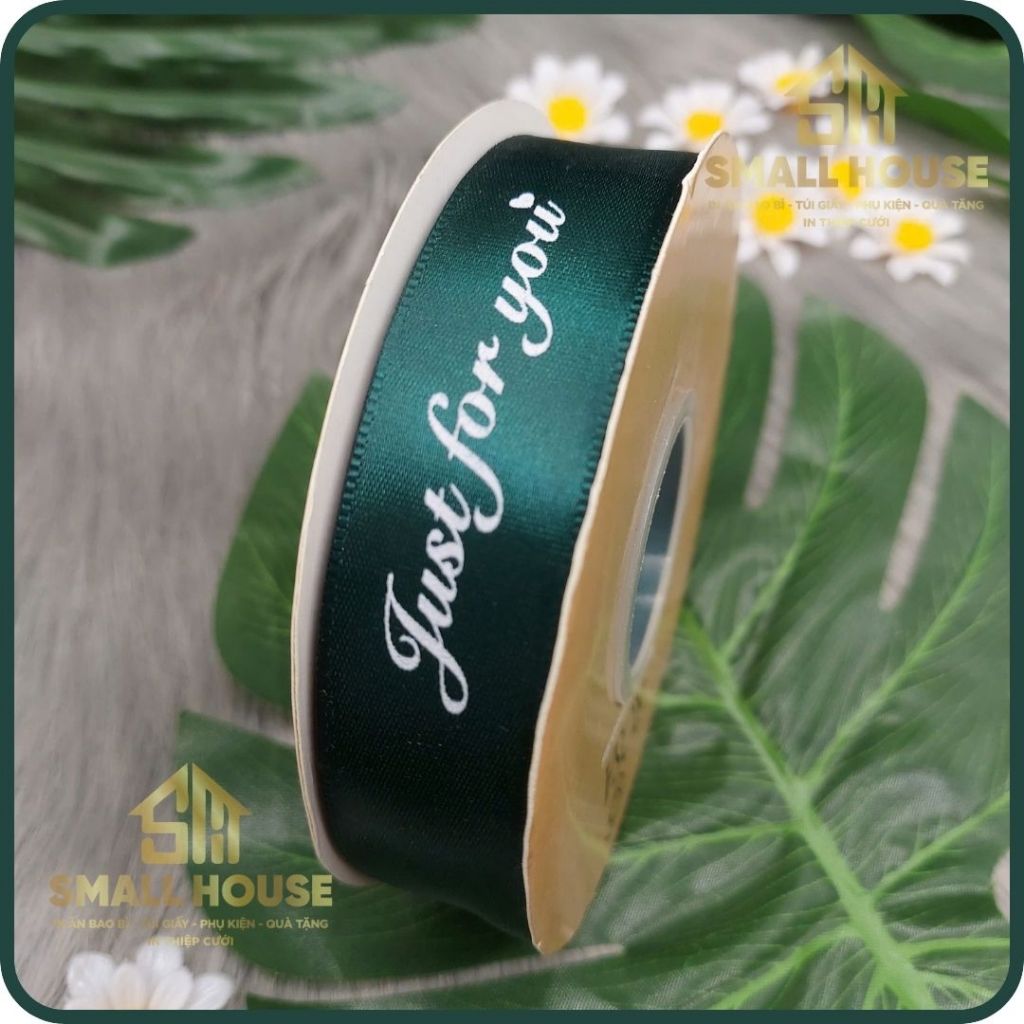 Cuộn Ruy băng lụa 2.5cm dài 10M Just for you - trang trí tiệc - giá sỉ - gói hoa