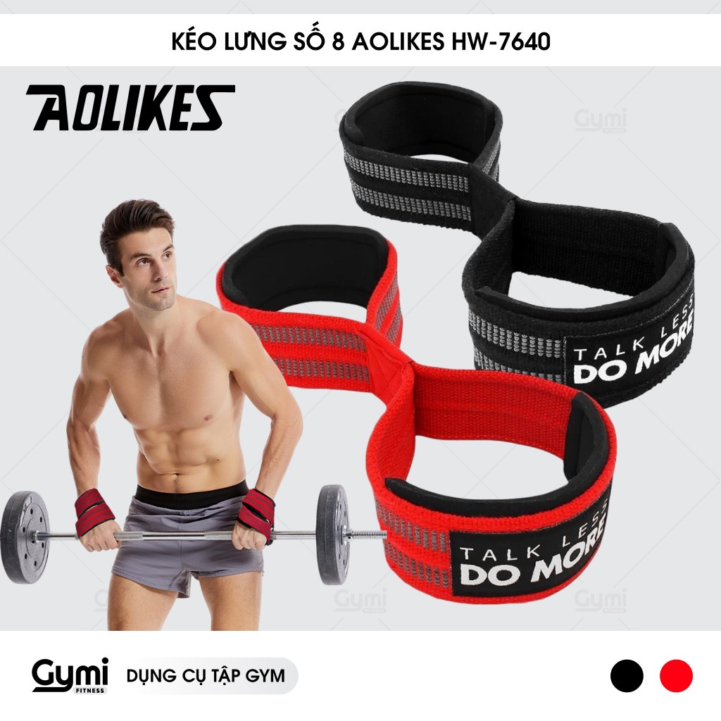 [1 Đôi] Đai Trợ Lực Hình Số 8 Aolikes HW-7640 - Dây Kéo Lưng Hỗ Trợ Nâng Tạ Chống Trượt Chính Hãng - AL7640