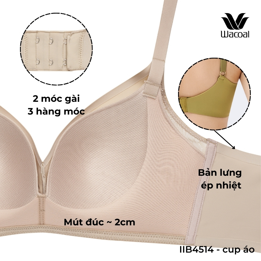 Áo lót Wacoal IIB4514 không gọng, nâng vừa, bản lưng to ép nhiệt không viền che mỡ lưng - IB4514