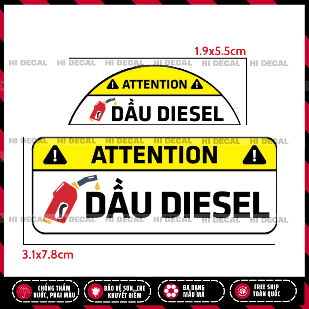 Tem chú ý đổ Dầu Diesel, Tem dán trang trí xe chống nước chống phai màu