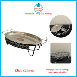 Khay cá inox bầu dục chân cồn khay om khay cá khay cá om dưa