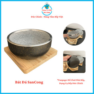 Bát Đá Giữ Nhiệt, Bát Đá SanCong, Bát Đá Bọc Nhôm