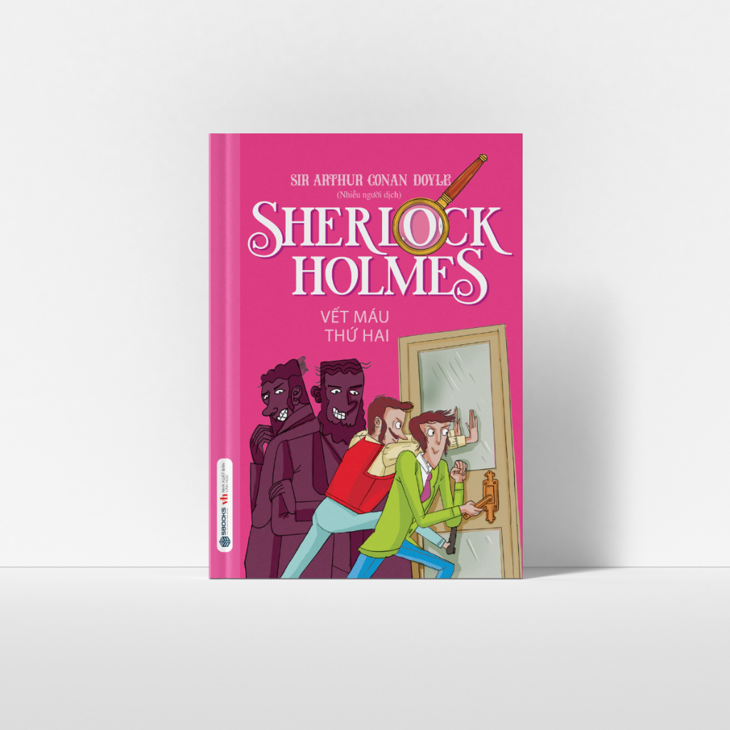 Sách - Sherlock Holmes Tập 6 : Vết Máu Thứ Hai - SBOOKS
