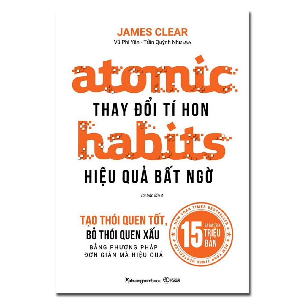 Sách - Atomic Habits - Thay Đổi Tí Hon Hiệu Quả Bất Ngờ