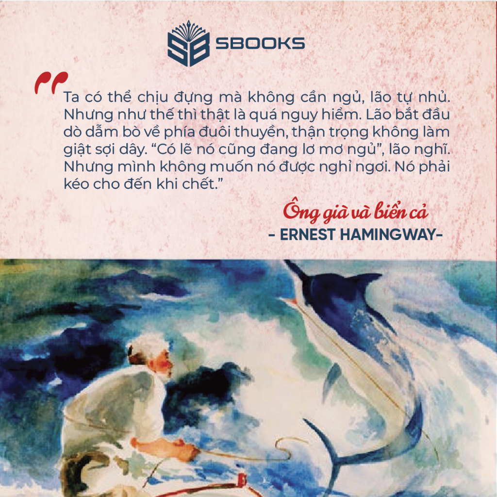 Sách - Ông Già Và Biển Cả - Ernest Hemingway - SBOOKS OFFICIAL