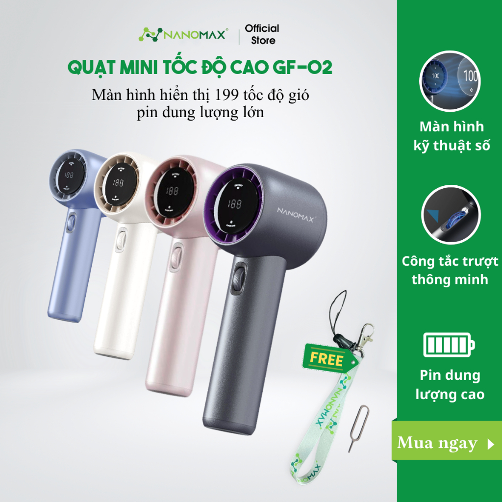 Ảnh Quạt Mini Cầm Tay Tốc Độ Cao NANOMAX GF02 Màn Hình Kỹ Thuật Số Động Cơ Không Chổi Than Tốc Độ Gió Cao Pin Dung Lượng Lớn 1