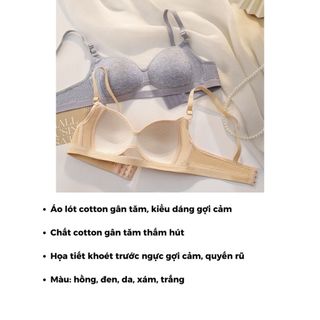 Áo lót nữ không gọng đệm mút mỏng kiểu dáng khoét trước ngực sexy, Áo ngực nữ cotton mềm mịn A6114